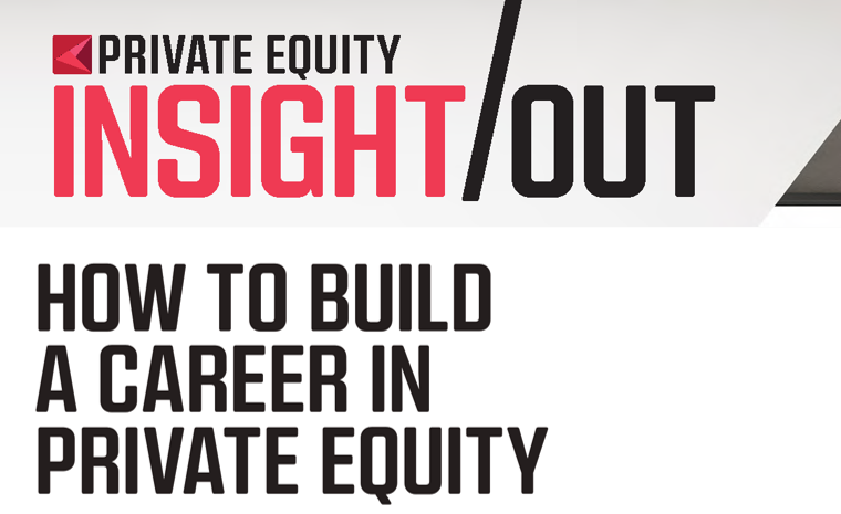 How to build a career in Private Equity